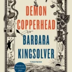 Między losem a strukturą. O “Demonie Copperheadzie” Barbary Kingsolver