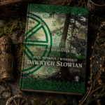 Między źródłem a wyobraźnią. O tym, czego nie wiemy o wierzeniach Słowian (Jerzy Strzelczyk – „Mity, podania i wierzenia dawnych Słowian”)
